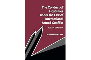 The Conduct of Hostilities under the Law of International Armed Conflict
