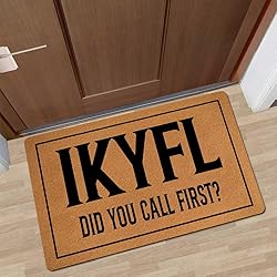 IFHUH IKYFL Did You Call First Doormat Funny