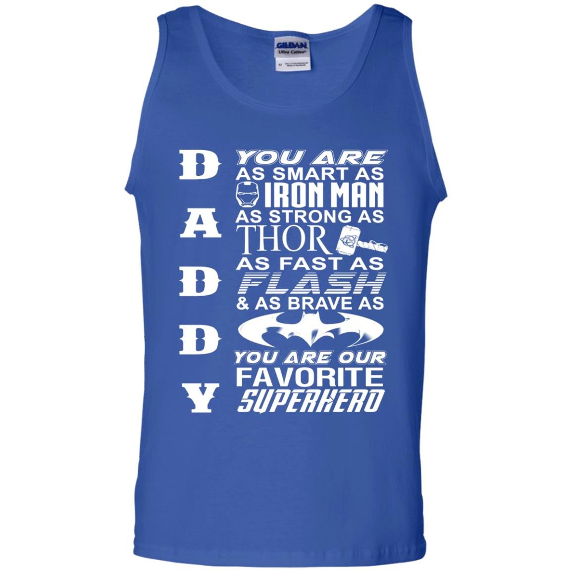 Teepowers Daddy You Are My Favorite Superhero Shirt Father S Day Gift Tank Top