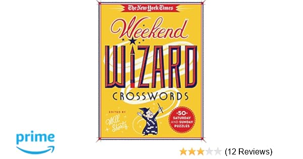 The New York Times Weekend Wizard Crosswords 50 Saturday - 