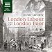 London Labour and the London Poor by 