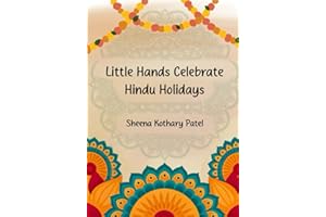 Little Hands Celebrate Hindu Holidays