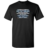You Know The Little Thing Cool Graphic Sarcastic Sarcasm Novelty Funny T Shirt