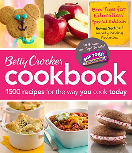 Betty Crocker Cookbook: 1500 Recipes for the Way You Cook Today Betty Crocker Cookbook: 1500 Recipes for the Way You Cook Today