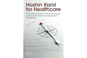 Hoshin Kanri for Healthcare