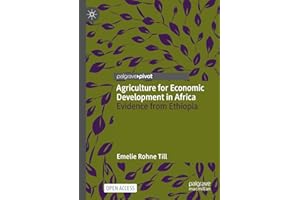 Agriculture for Economic Development in Africa: Evidence from Ethiopia