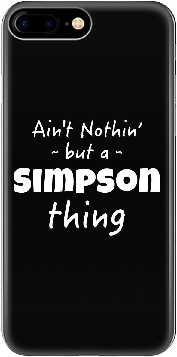Simpson Thing Name Pride Design - Phone Case Fits iPhone 6 6s 7 8