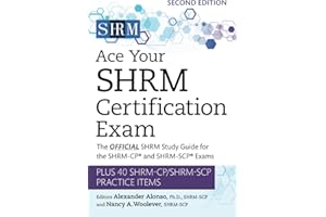 Ace Your SHRM Certification Exam: The OFFICIAL SHRM Study Guide for the SHRM-CP® and SHRM-SCP® Exams