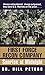 First Force Recon Company: Sunrise at Midnight by Bill Peters