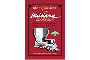 Best of the Best from Louisiana Cookbook: Selected Recipes from Louisiana's Favorite Cookbooks