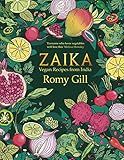 Zaika: Vegan recipes from India by Romy Gill