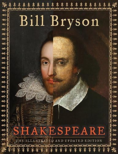 Shakespeare (The Illustrated and Updated Edition) Hardcover – Illustrated, November 3, 2009