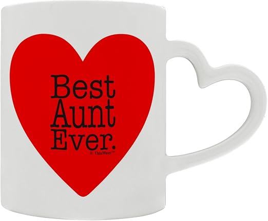 Amazon Com Mothers Day Gifts For Aunt Best Aunt Ever Valentines Day Heart Handle Gift Coffee Mug Tea Cup White Kitchen Dining