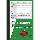 Lawn Care Client Log Book: Appointment logbook ,simple lawn mowing and landscape, Track And Record Your Client's Information Easily