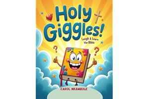 Holy Giggles : Laugh and Learn the Bible