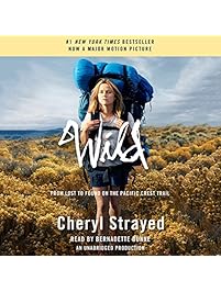 Wild: From Lost to Found on the Pacific Crest Trail (Oprah's Book Club 2.0)