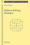 Problem-Solving Strategies (Problem Books in Mathematics)