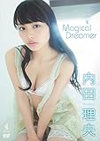 内田理央 『 Magical Dreamer 』 [DVD]