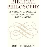 Biblical Philosophy