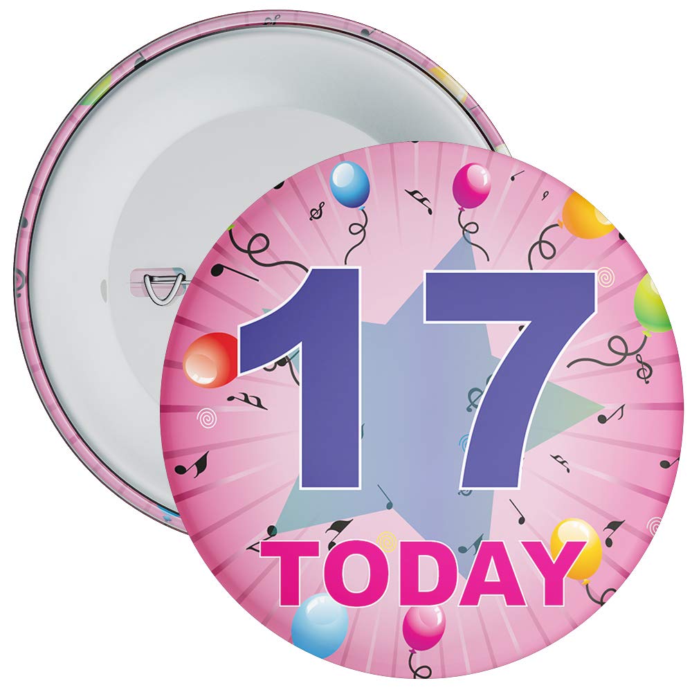 Pink 17th Birthday Badge available in a choice of 2 sizes (59mm)
