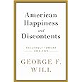 American Happiness and Discontents: The Unruly Torrent, 2008-2020