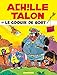 Achille Talon - Tome 18 - Achille Talon et le coquin de sort (French Edition) by 