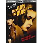 This Gun for Hire (Universal Noir Collection)