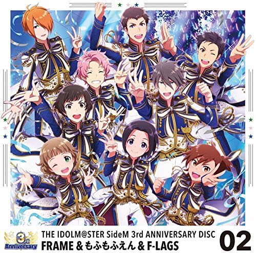 Amazon The Idolm Ster Sidem 3rd Anniversary Disc 02 特典なし Frame もふもふえん F Lags アニメ ミュージック