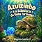 Livro Azulzinho e a Sabedoria da Velha Tartaruga: Uma fábula sobre calma, amizade e paciência para crianças de 4 a 8 anos
