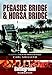 Pegasus Bridge and Horsa Bridge (Battleground Normandy) by Carl Shilleto