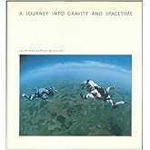 A Journey into Gravity and Spacetime (Scientific American Library)