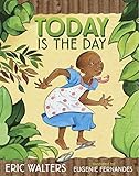 Today Is the Day