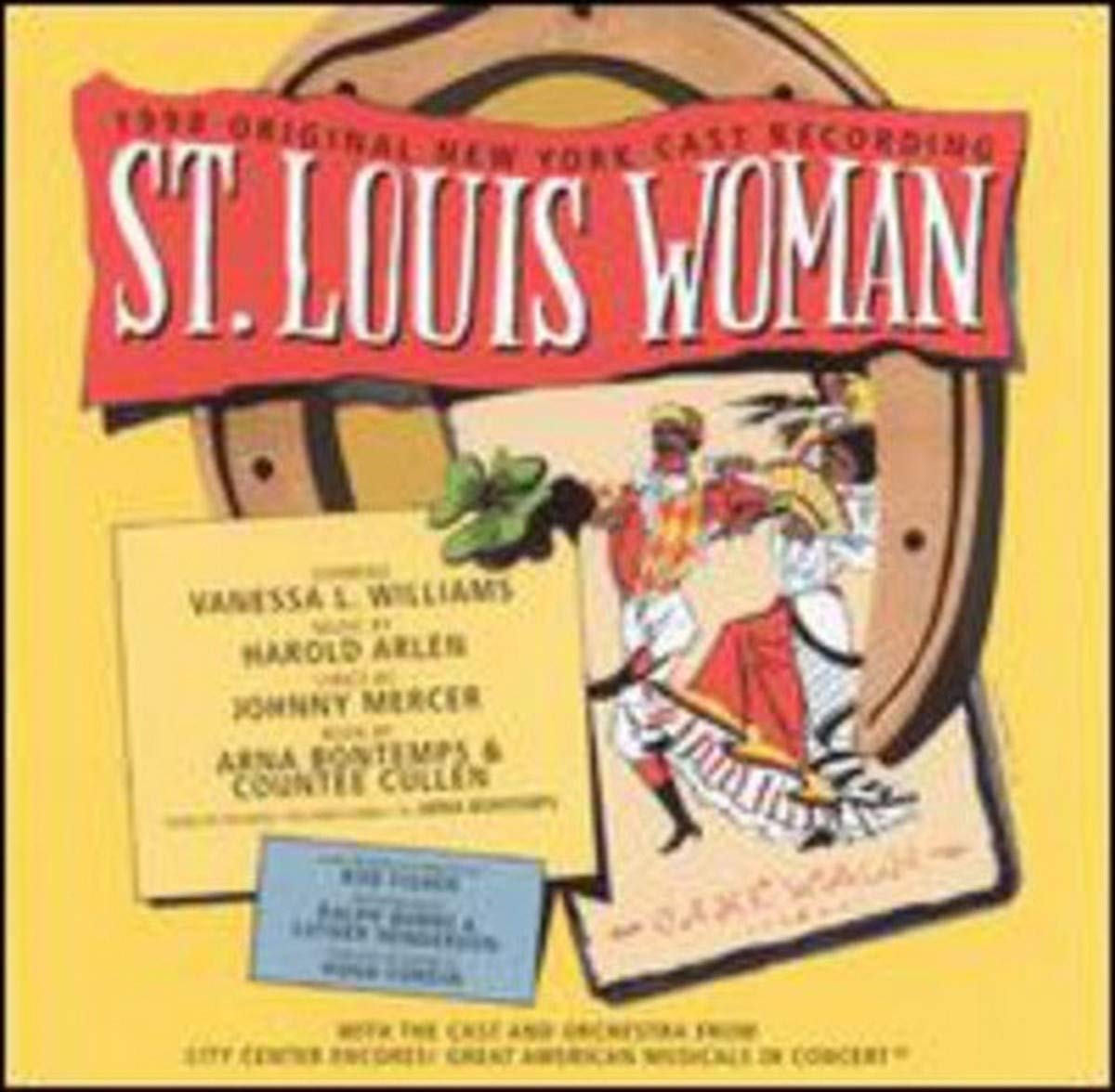 St. Louis Woman: 1998 ORIGINAL NEW YORK CAST RECORDING