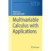 Multivariable Calculus with Applications (Undergraduate Texts in Mathematics)