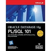 Oracle Database 10g PL/SQL 101 (Oracle Press)