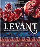 Levant: New Middle Eastern Cooking from Tanoreen