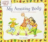 My Amazing Body: A First Look at Health and Fitness (A First Look At...Series) by Pat Thomas, Lesley Harker