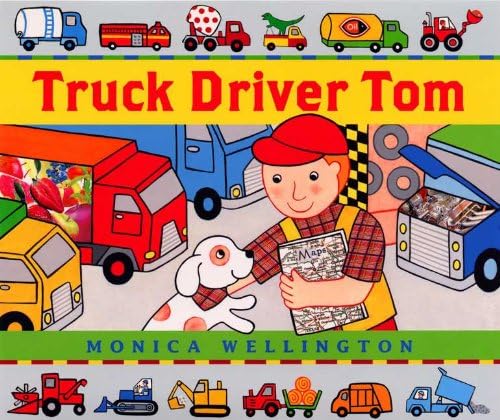 Truck Driver Tom Hardcover – October 4, 2007