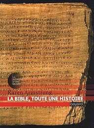 La  Bible, toute une histoire
