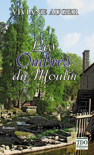 Les  ombres du moulin