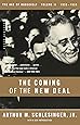 The Coming of the New Deal, 1933-1935 (The Age of Roosevelt, Vol. 2)
