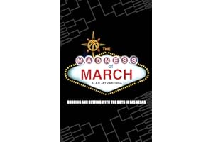 The Madness of March: Bonding and Betting with the Boys in Las Vegas