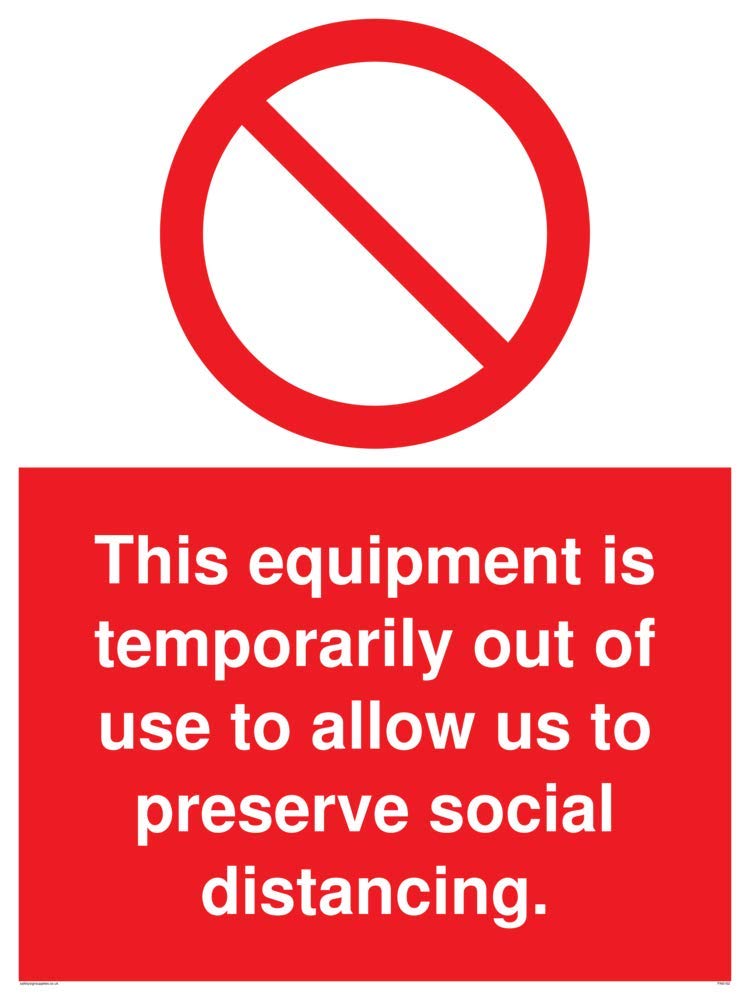 This equipment is temporarily out of use to allow us to preserve social distancing