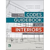 The Codes Guidebook for Interiors: Harmon, Sharon K., Kennon, Katherine ...