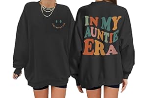 BeWithYou In My Auntie Era Sweatshirt for Women Aesthetic Cool Aunt Sweatshirts Cute Oversized Graphic Long Sleeve Pullovers