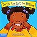 Teeth Are Not for Biting (Board Book) (Best Behavior Series)