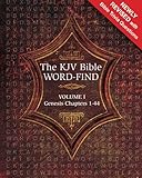 The KJV Bible Word-Find: Volume 1, Genesis Chapters 1-44