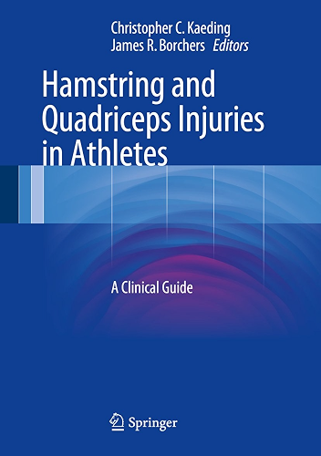 Download Hamstring and Quadriceps Injuries in Athletes: A Clinical Guide (English Edition) PDF
