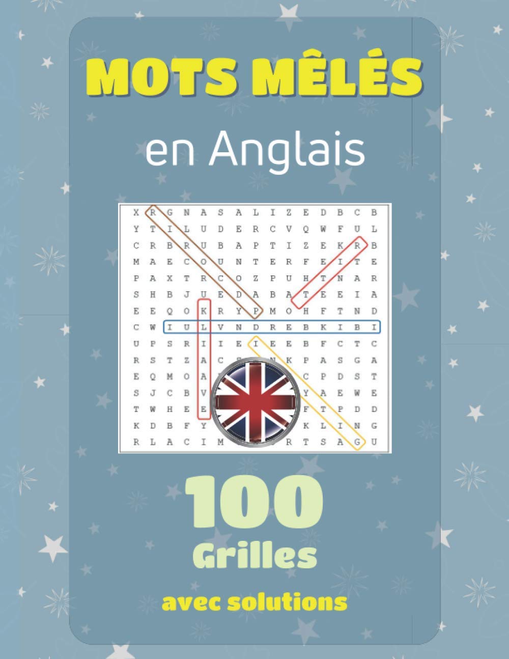 Amazon In Buy Mots Meles En Anglais 100 Grilles Avec Solutions Livre De Mots Meles Adulte Pour Apprendre L Anglais Mots Caches Gros Caracteres Book Online At Low Prices In India Mots Meles