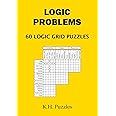 Logic Problems: 60 Logic Grid Puzzles